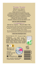 Laden Sie das Bild in den Galerie-Viewer, Product Back: Vahine Monoi Oils Vahine Tahiti - Monoï Ylang Ylang - 125Ml